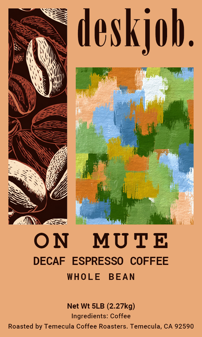 On Mute - Decaf Dark Espresso - 5LB